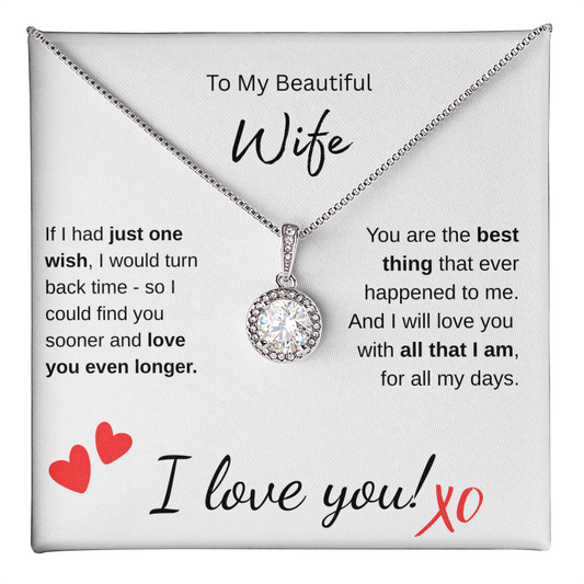 Beautiful Wife - Eternal Hope Necklace