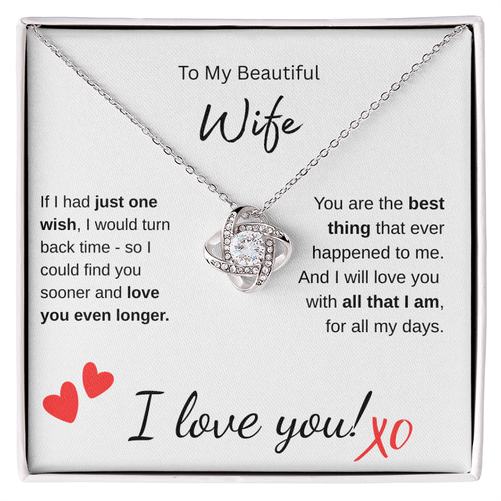 Beautiful Wife - Love Knot Pendant