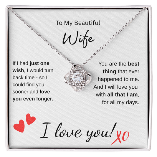 Beautiful Wife - Love Knot Pendant