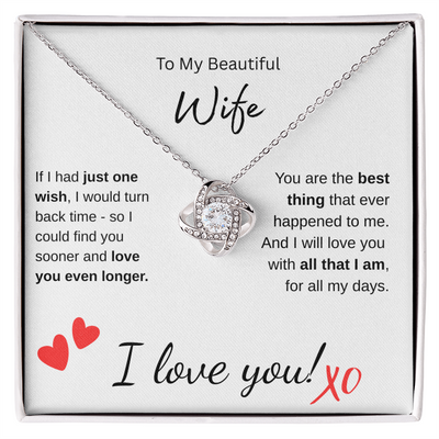 Beautiful Wife - Love Knot Pendant